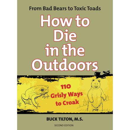 Falcon Guides - How to Die in the Outdoors Book