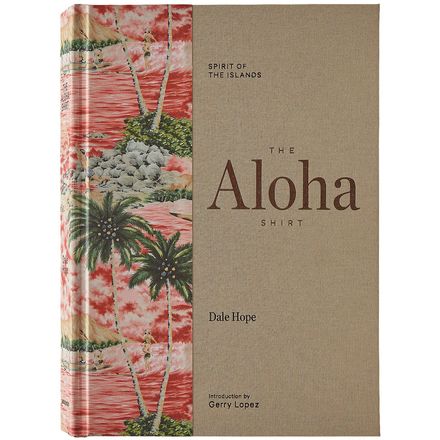 Patagonia - The Aloha Shirt: Spirit Of The Islands Hardcover Book