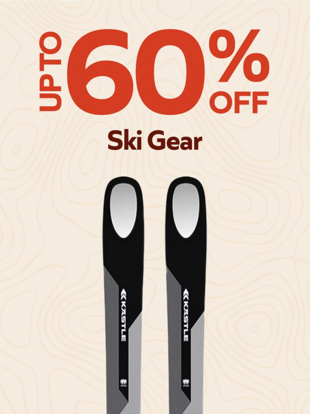Up To 60% Off   Ski Gear 