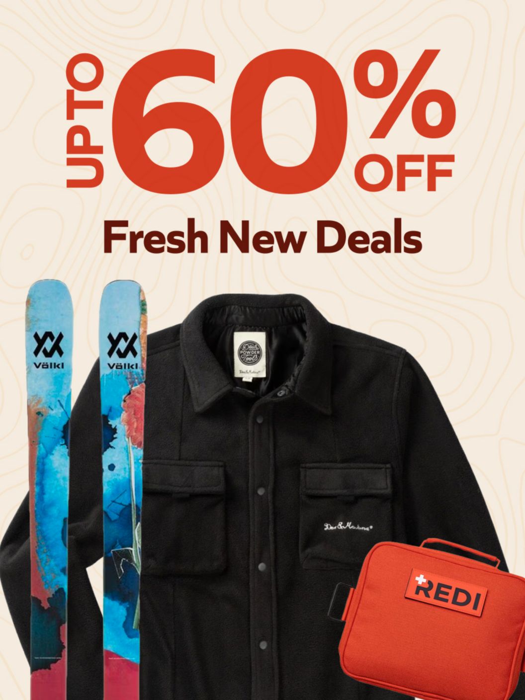 Up To 60% Off   Fresh New Deals 