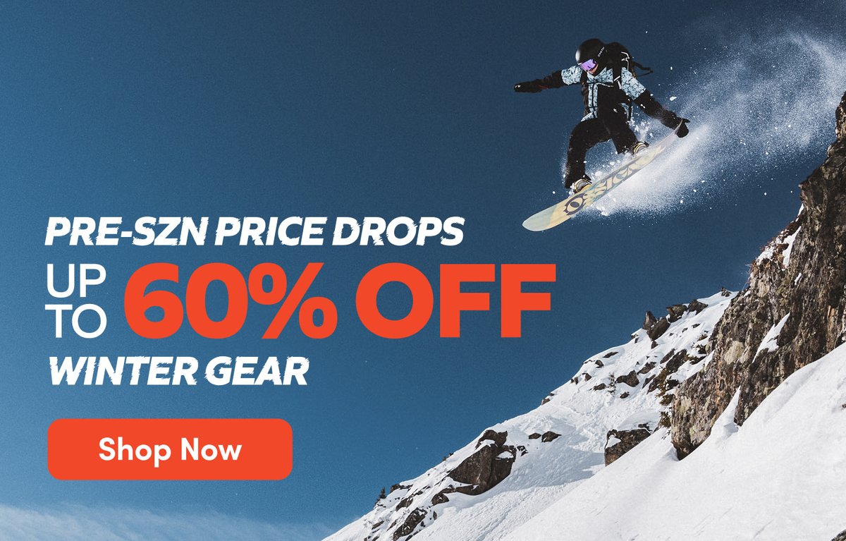Pre-SZN Price Drops: up to 60% off winter gear — snowboarder launching off a snowy ridge under blue sky. Shop Now.