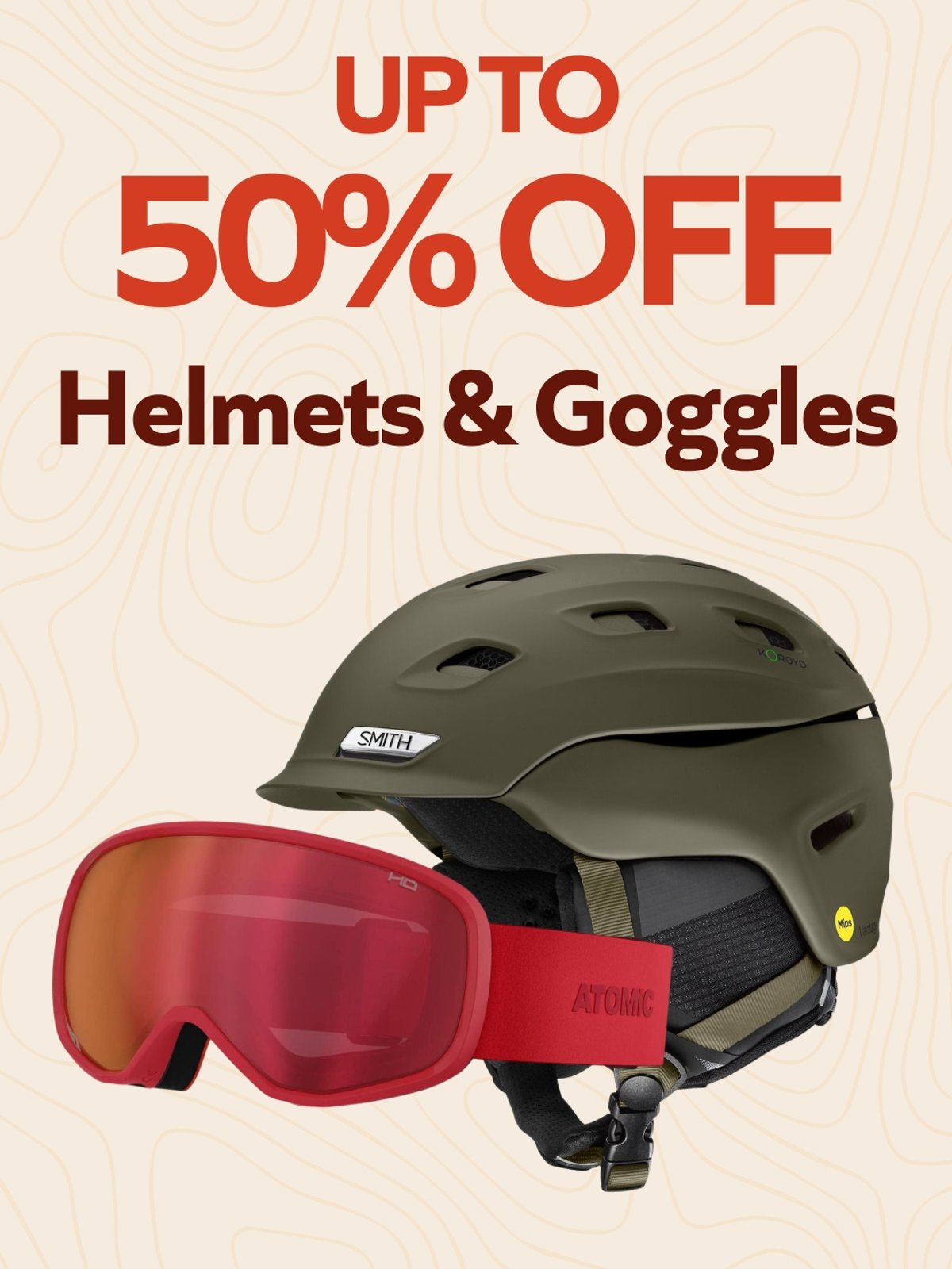 Shop helmets & goggles up to 50% off.