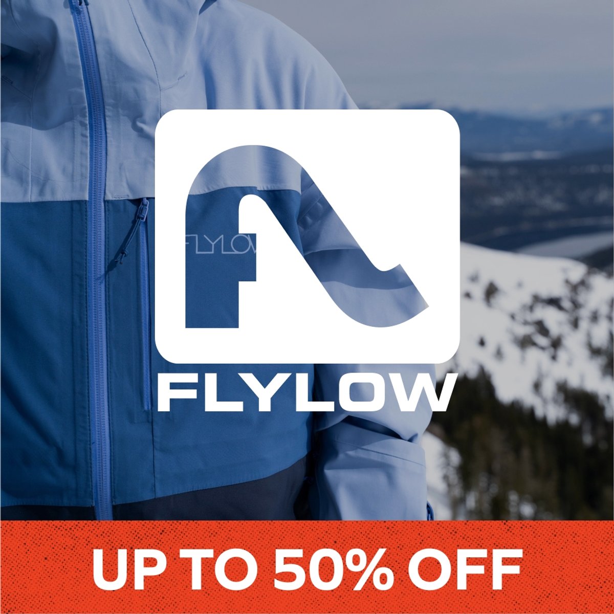 Up to 50% off flylow.